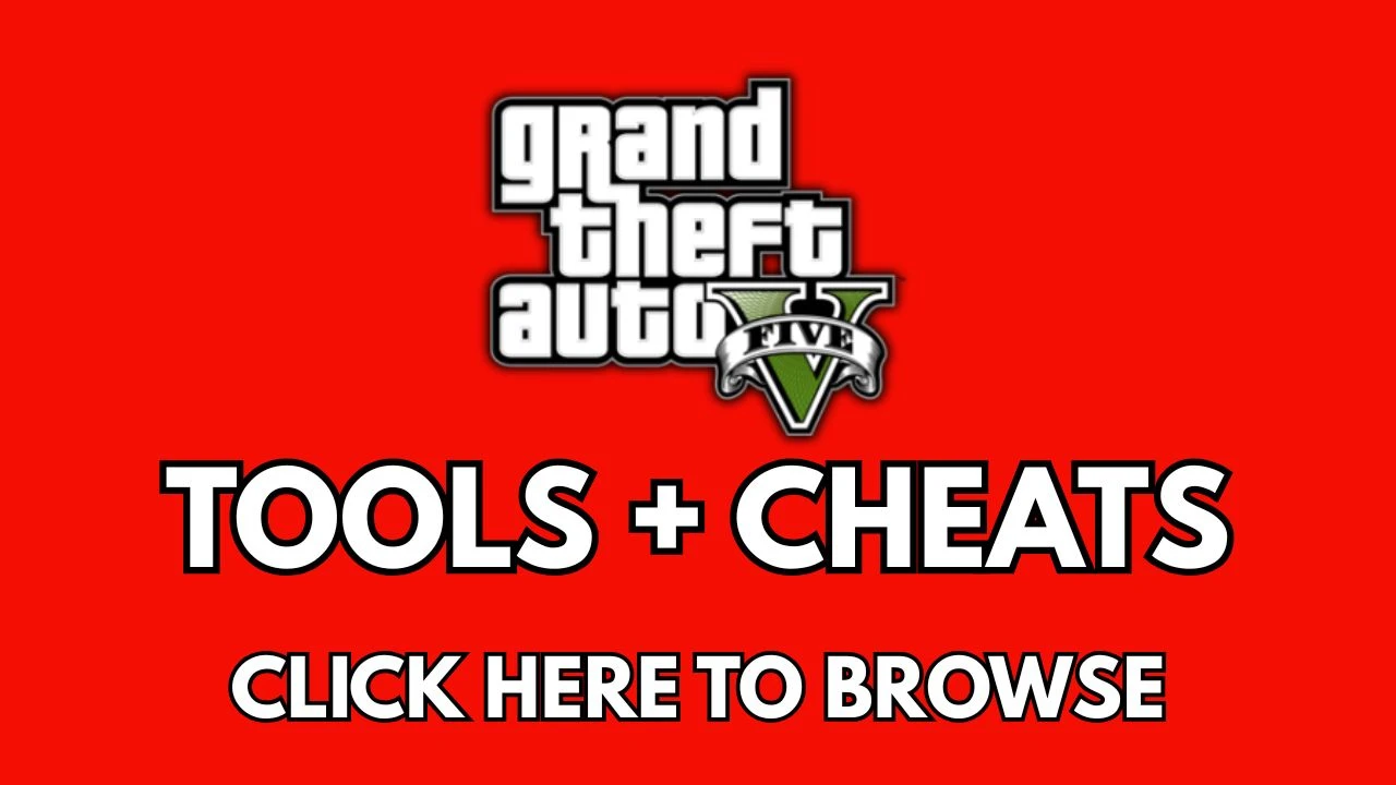 Grand Theft Auto 5 Tools + Cheats