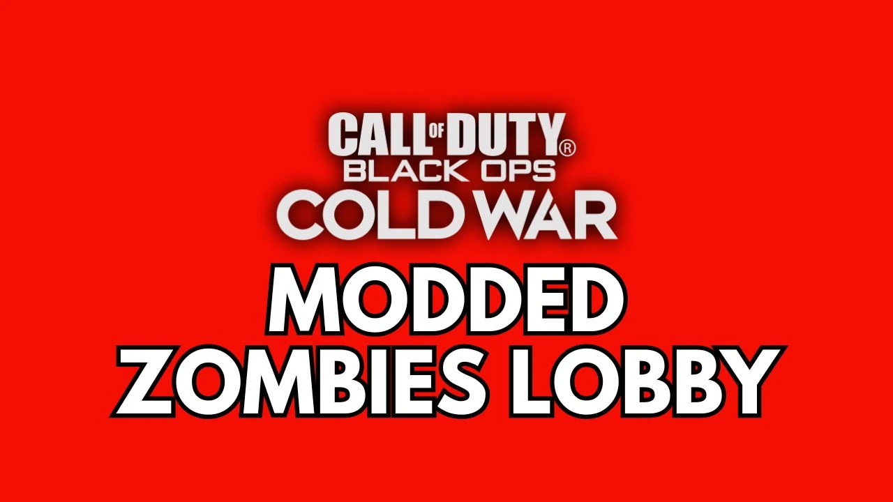 Modded Zombies Lobby - Black Ops Cold War