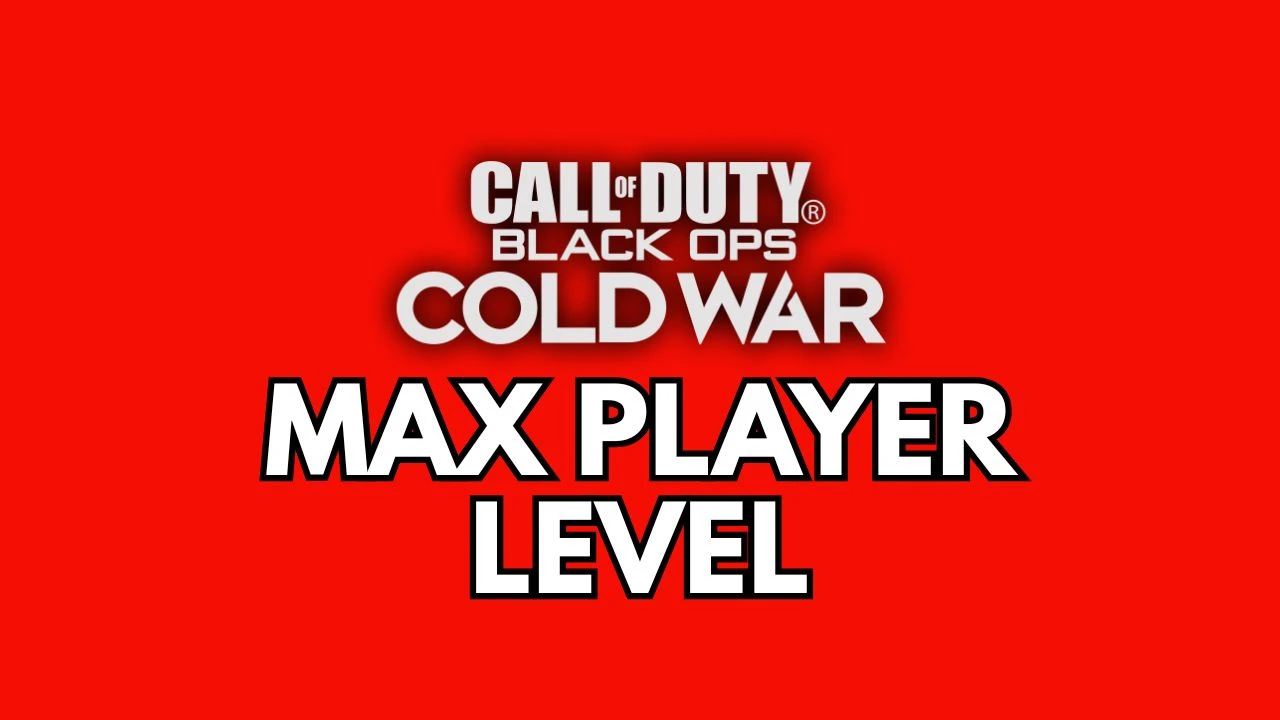Max Player Level - Black Ops Cold War