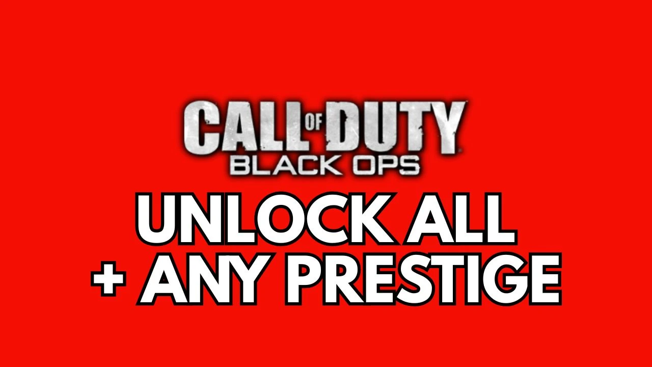 Unlock All + Any Prestige - Black Ops