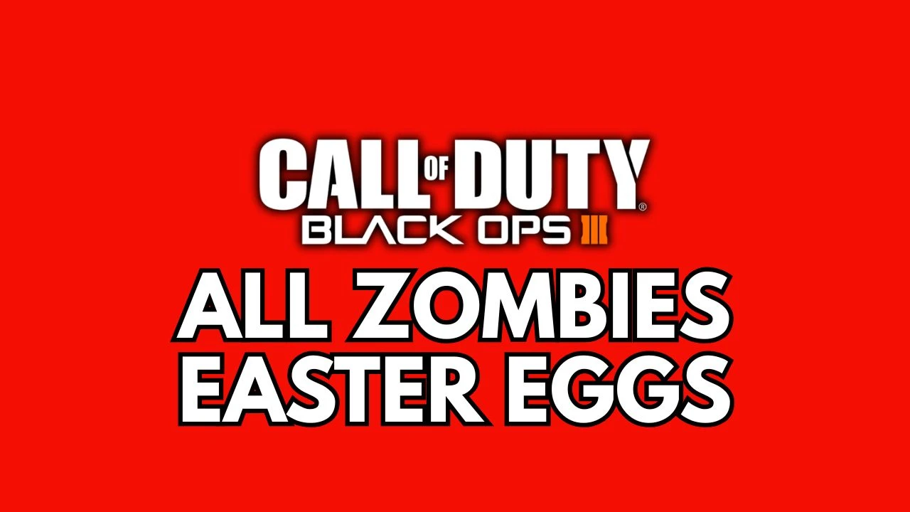 All Zombies Easter Eggs - Black Ops 3