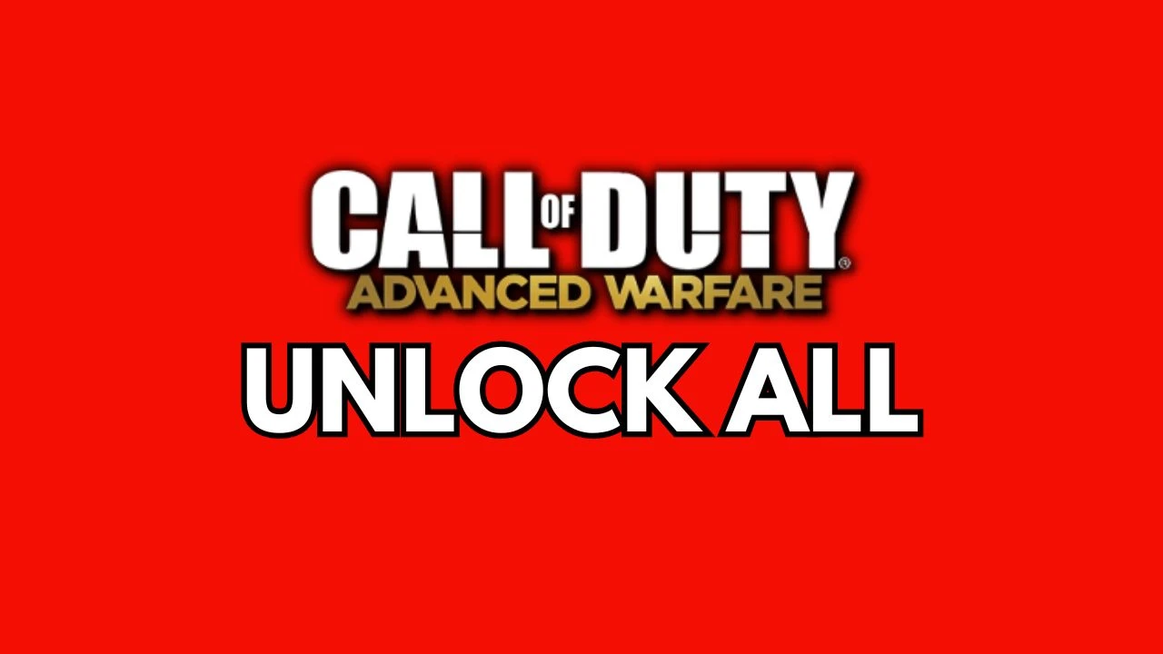Unlock All - Advanced Warfare