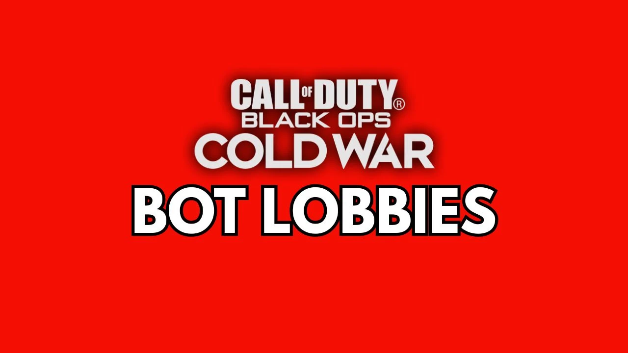 Bot Lobbies - Black Ops Cold War