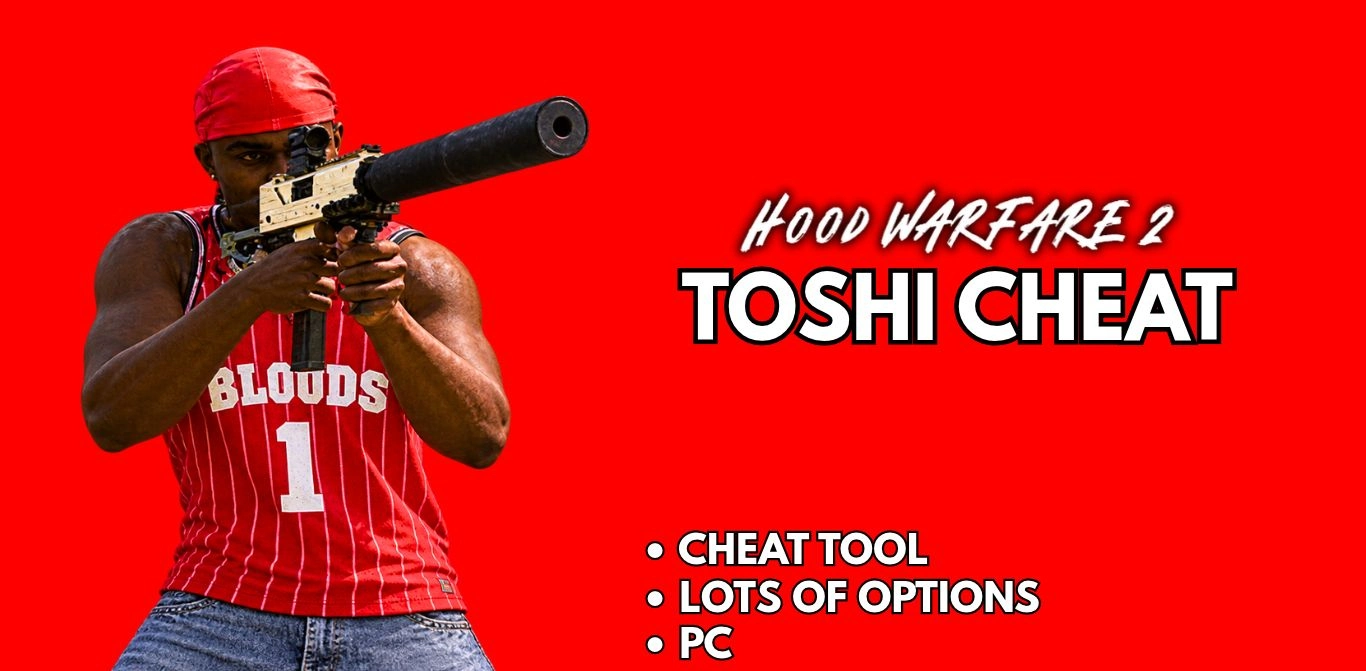 Toshi Cheat - Hood Warfare 2
