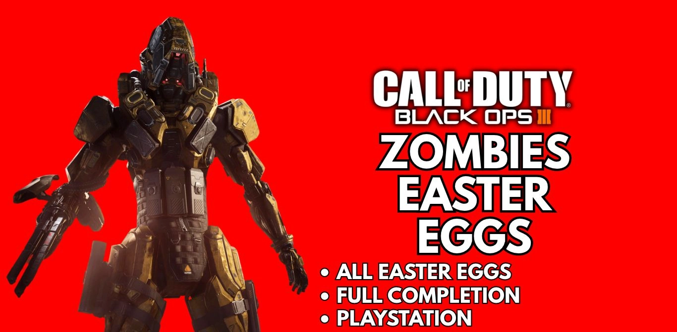 Zombies Easter Eggs - Black Ops 3 image 1