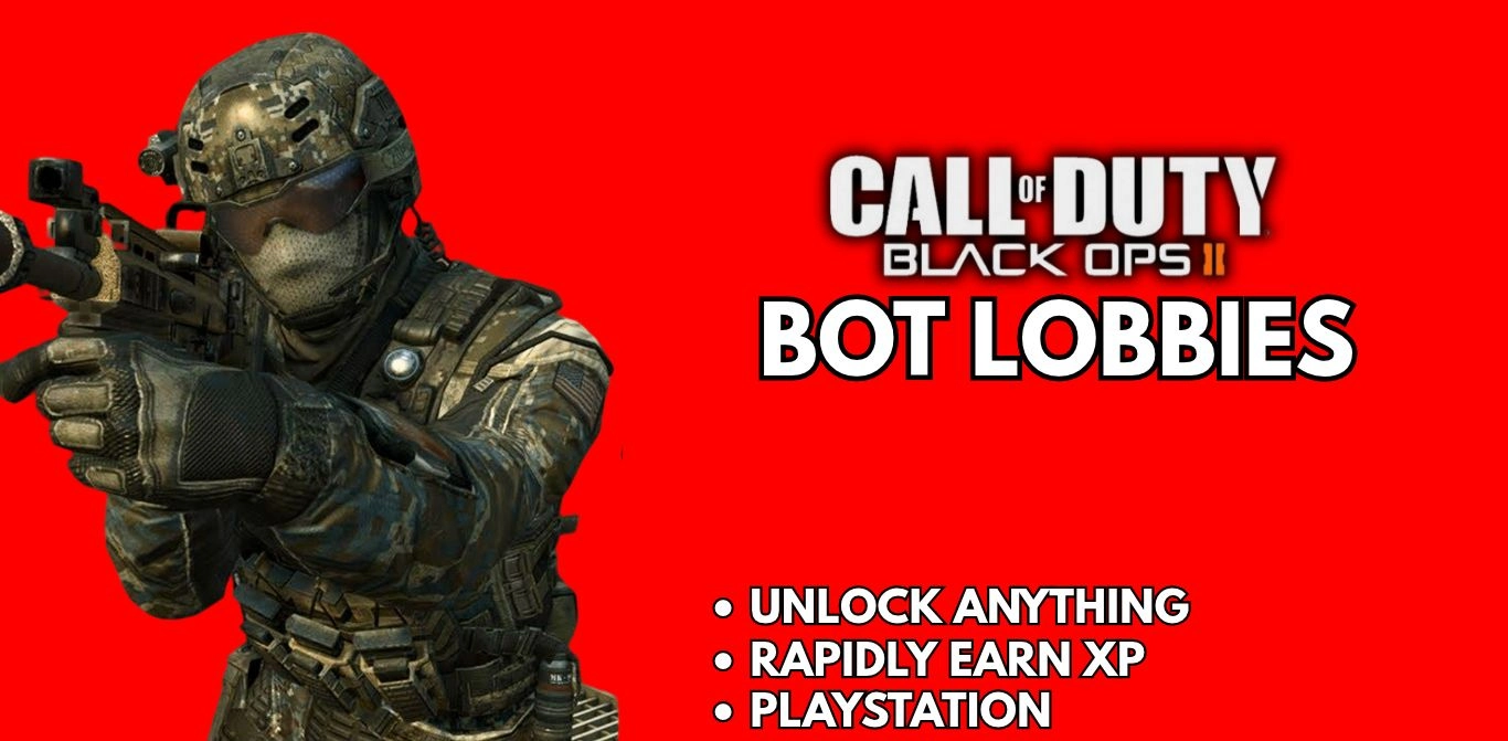 Bot Lobbies - Black Ops 2