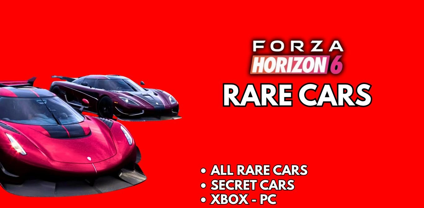 Rare Cars - Forza Horizon 6