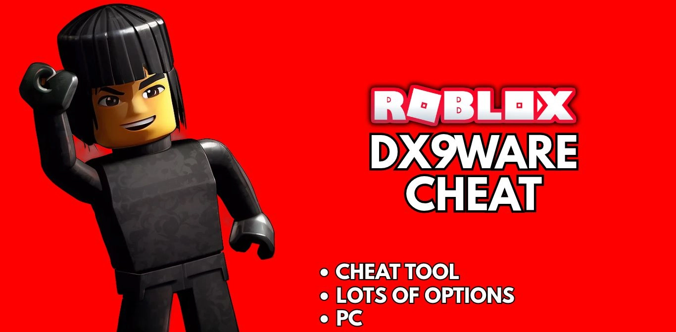 DX9WARE Cheat - Roblox
